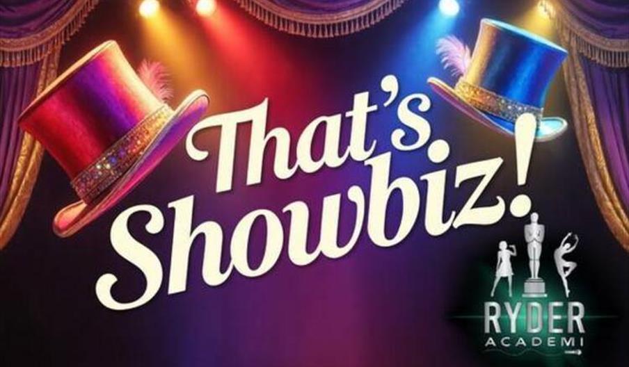 Ryder Academi - That's Showbiz