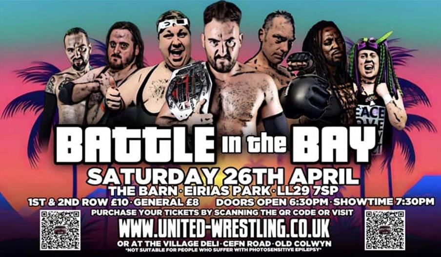 United Wrestling presents Battle in the Bay at Eirias Events Centre