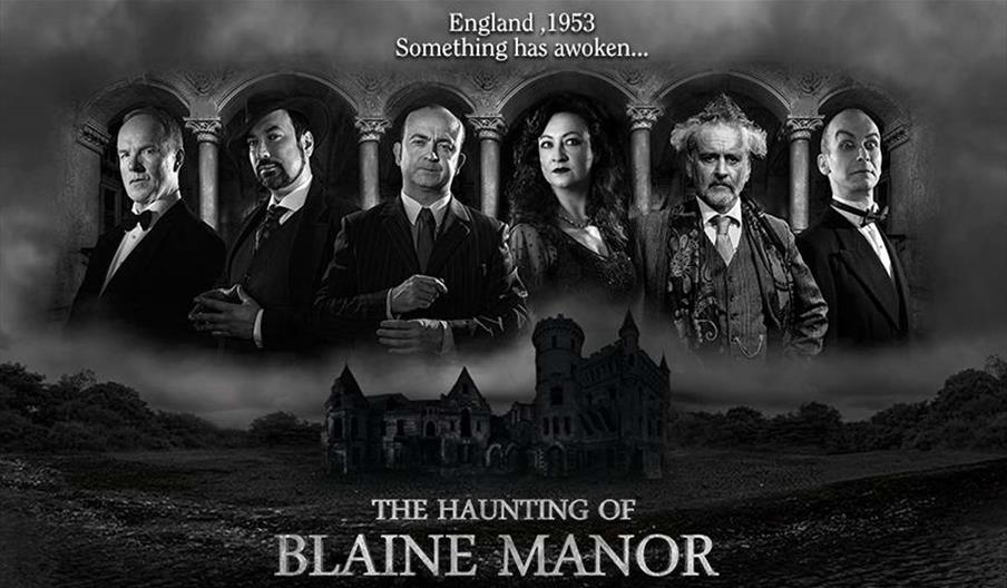 The Haunting of Blaine Manor at Venue Cymru