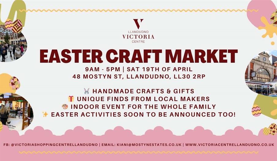 Easter Craft Market at The Victoria Centre, Llandudno